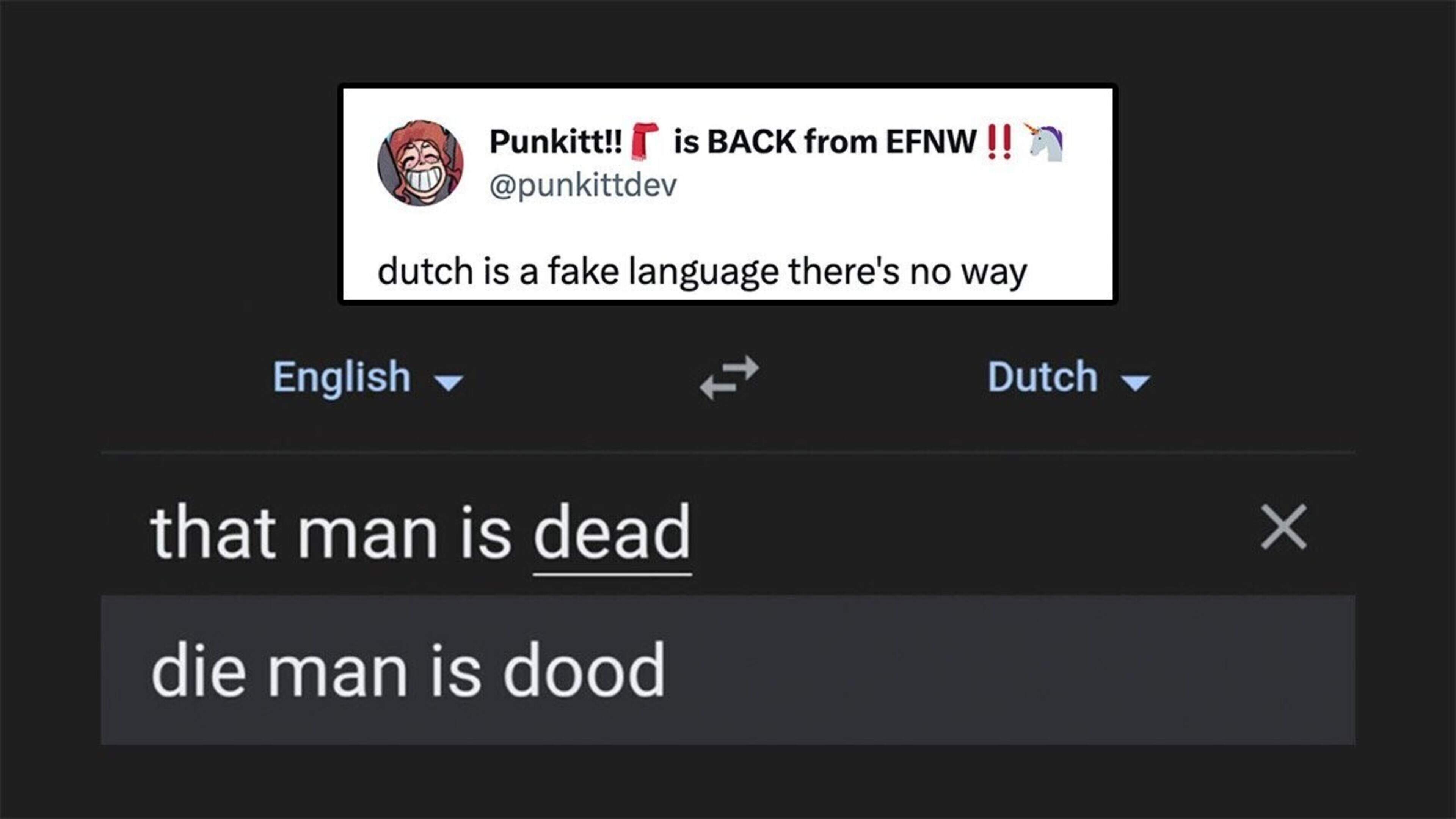 'Dutch is a fake language.' English speakers find our language hilarious
