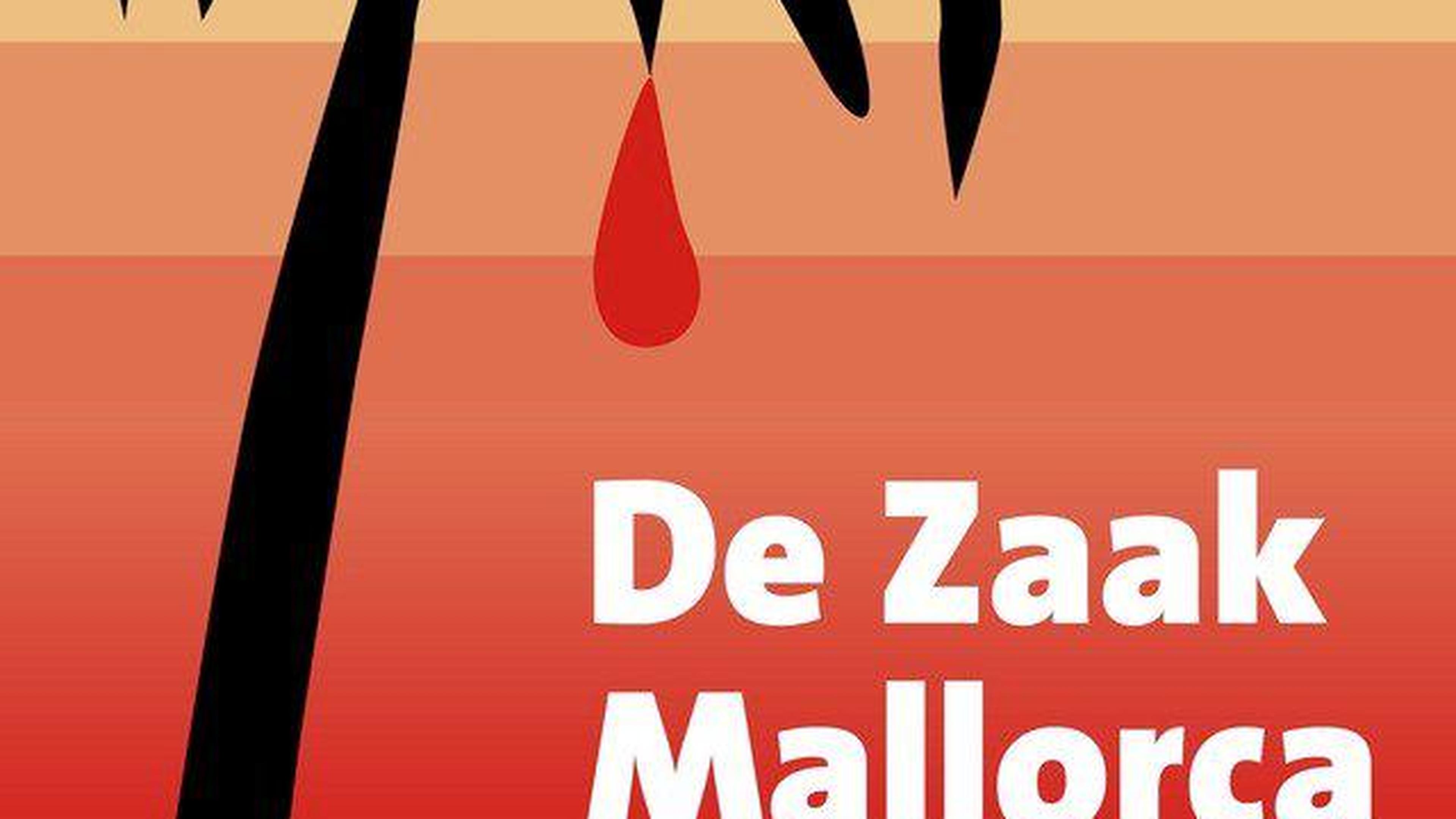 De Zaak Mallorca: keurige jongens uit het Gooi? Dat beeld gelooft niemand  meer| commentaar | Noordhollands Dagblad